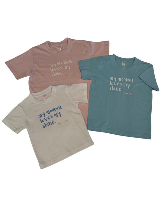 "my momma loves my shine" Kid's T-shirt [White | Blue | Pink] image 0