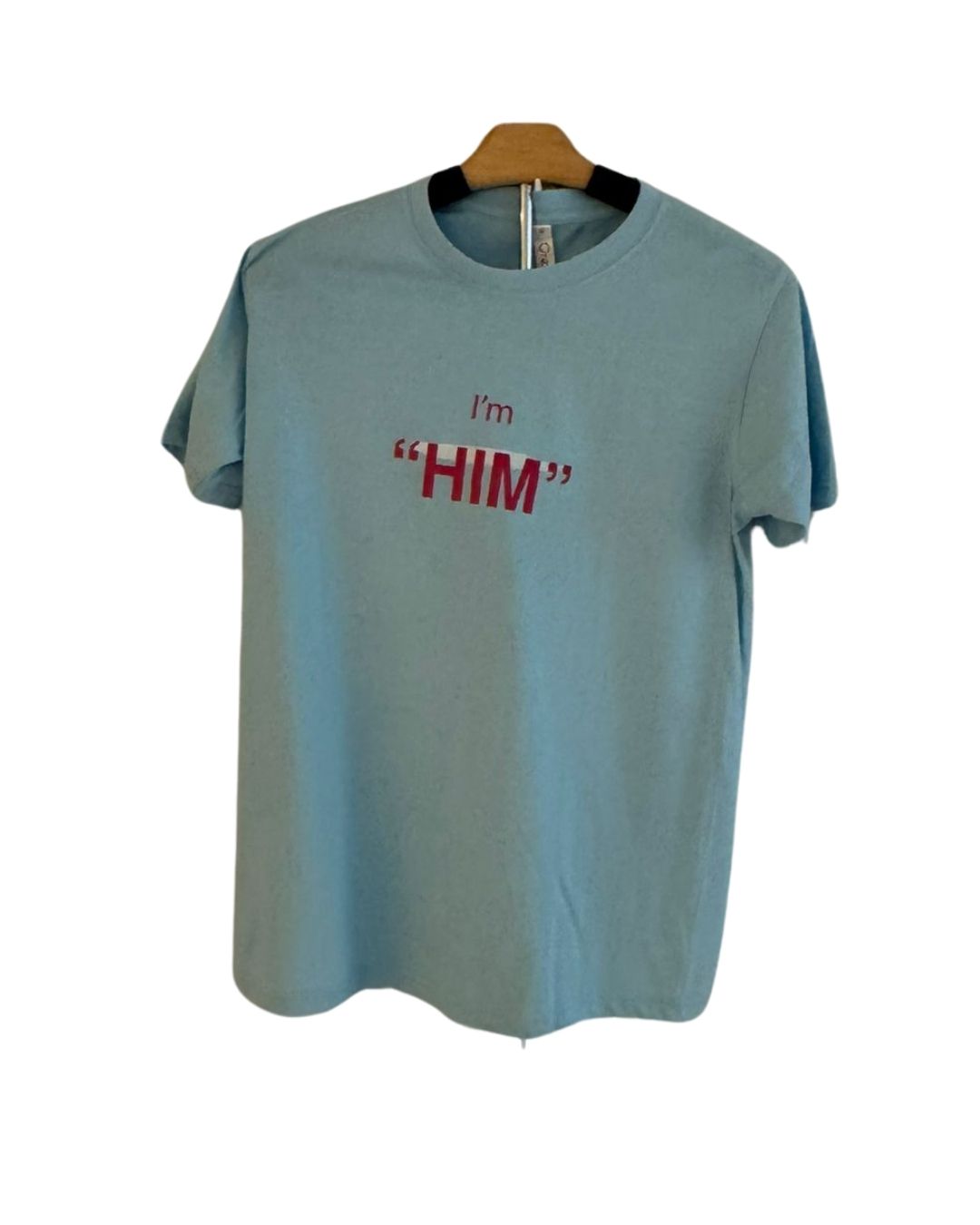 "I'M HIM" T-shirt image 1